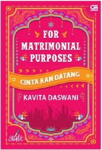 Image of For Matrimonial Purpose = : CInta Kan Datang