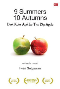 9 Summers 10 autumns: dari kota apel ke the big apple