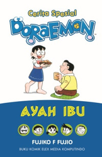 Cerita spesial doraemon : ayah ibu