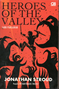 Heroes of the valley = sang pahlawan