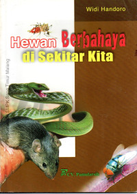 Hewan berbahaya di sekitar kita