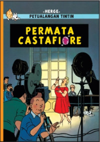 Kisah petualangan Tintin : permata Castafiore