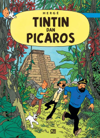 Kisah petualangan Tintin : Tintin dan Picaros