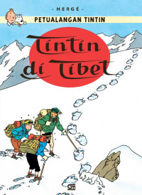 Kisah petualangan Tintin : Tintin di Tibet