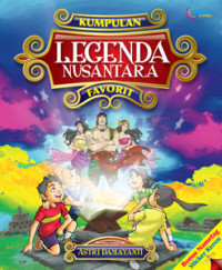 Kumpulan legenda nusantara favorit