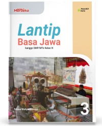 Lantip basa Jawa: kanggo SMP/MTs kelas IX - kur. merdeka