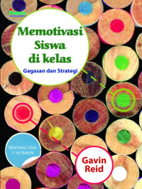 Memotivasi siswa di kelas: gagasan dan strategi