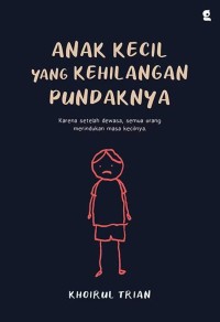 Image of Anak kecil yang kehilangan pundaknya